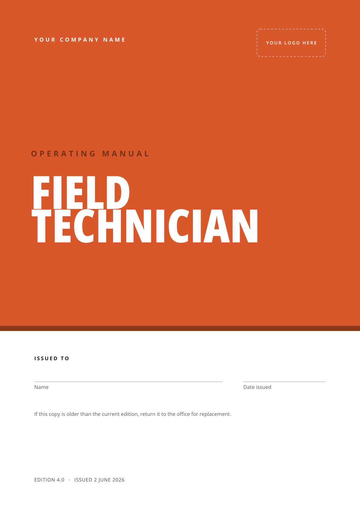 Orange cover reading Your Company Name, Operating Manual, Field Technician, with lines below to record who the printed copy was issued to and when.